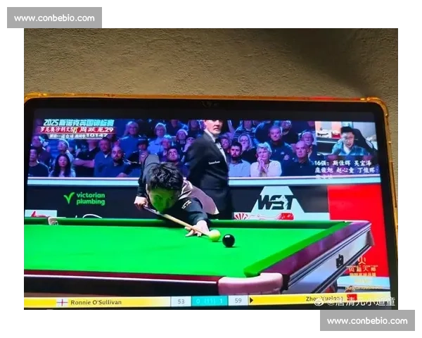 奥沙利文巅峰对决梁文博斯诺克赛场焦点之战前瞻世界级强强碰撞全景解析